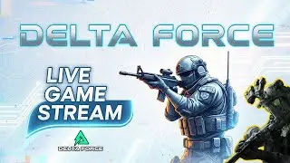 🎮Delta Force Game playtest live now MondayWar 2025 + LIVE !!👾 #game #gaming #deltaforce