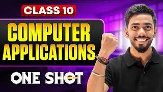 Class 10 - Complete Computer Application in One Video 🔥 | CBSE Board Exam 2026 | Prateik Sir