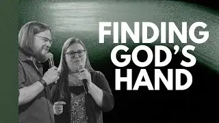 June 1st - Through The Valley | Finding God's Hand by Jeremy & Courtney Weedman