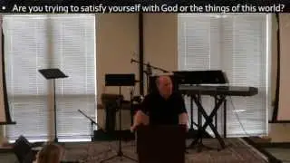 The Woe of Seeking to be Satisfied in this World (Luke 6:24-26) TBC072113