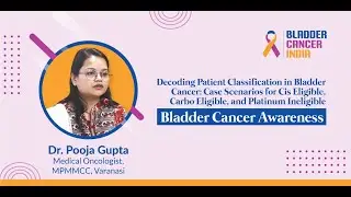 Case Scenarios for Cis Eligible, Carbo Eligible, and Platinum Ineligible | Dr. Pooja Gupta