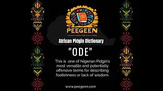 ODE African Pidgin Dictionary