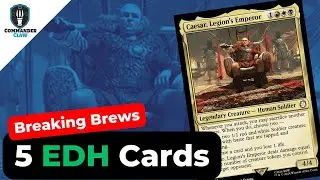 Caesar's Legion Emperor Upgrades | Tarkir Dragonstorm Cards | EDH | Breaking Brews | #commanderclaw