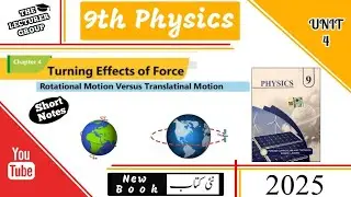 Rotational vs Translational Motion | 9th Class Physics Chapter 4 | PTB 2025