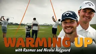 Warming Up with the H&oslash;jgaard Twins, Nicolai and Rasmus