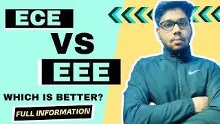 🔥ECE vs EEE :- Which one is better? || ECE vs EEE difference || ECE vs EEE average package