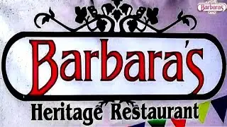 Barbara's Heritage Restaurant Official Video