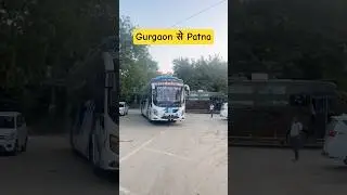 Gurgaon to Patna Bihar Bus | AC Bus