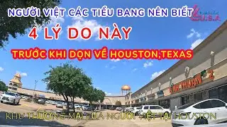 [ Re-Up ]Người Việt Nên Dọn Về Houston, Texas Sinh Sống Khi Biết 4 Lý Do Này.