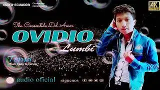 OVIDIO  LUMBI Nuevo  tema ( Acabo quien te quer&iacute;a )