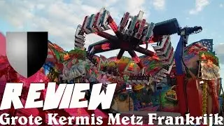 Review: Grote kermis Metz Frankrijk