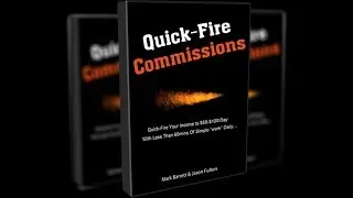 Quick Fire Commissions Review and Quick Fire Commissions Bonus