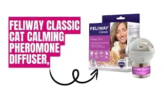 Soothe Your Cat Naturally: Introducing the FELIWAY Classic Calming Pheromone Diffuser