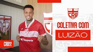 COLETIVA - LUIZÃO É OFICIALMENTE APRESENTADO NO CRB
