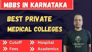 Best Medical College In Karnataka | Fees | Patient Flow | Cutoff | MBBS In Karnataka |