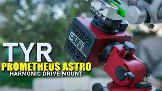 Prometheus Astro TYR: Harmonic Drive Mount - Made in Greece! (Unboxing & Review)