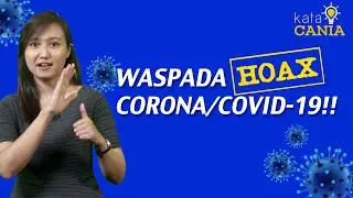 PENTING! BIJAK HADAPI CORONA/COVID-19 | Geolive kataCANIA