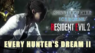MHW Iceborne: Every Hunter's Dream II