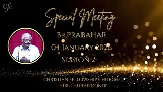 04.01.2026 | Sunday Church Service | Cfc Thiruthuraipoondi | Br. Prabahar | Session 2 |