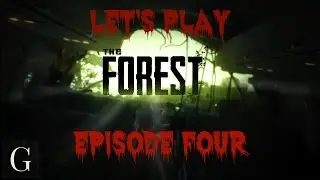 The Forest – Let’s Play Episode 4: Tiny Doors, IT, and Finger-weeners
