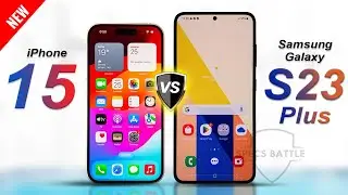 iPhone 15 vs Samsung S23 Plus | FULL SPECS COMPARISON