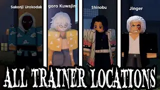 Project Slayer All Breathing Trainer Locations...