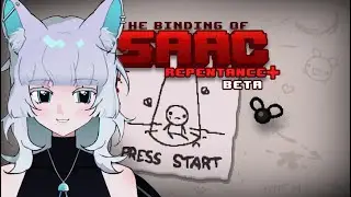 【The Binding of Isaac】Is It Greedy to Hope for Two Clears Today?