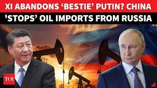 Putin&rsquo;s Loss = Trump&rsquo;s Gain: China FINALLY Cuts Russian Oil Imports Amid Fresh US Sanctions | Report