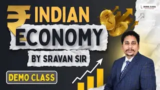 Indian Economy | By Sravan sir | Demo Class | #upsc #indianeconomy #tgpsc #appsc