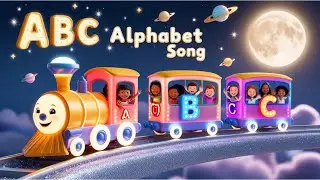 ABC Alphabet Song &ndash; Ride the Train Under the Stars | Magical Night Phonics for Kids