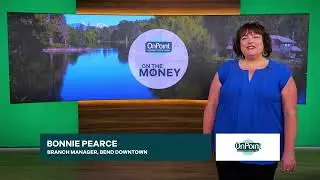 OnPoint Community Credit Union - On The Money - Pearce Promo - 2025