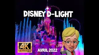 Show Disney D-Light du 20 04 22
