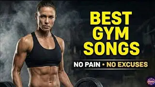 Best Gym Songs 2026 💪 | Power Workout Music for Extreme Motivation
