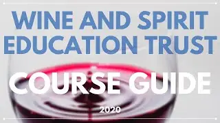 WSET Courses in 2020 - Wine, Spirit and Sake Education 100% ONLINE