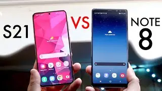 Samsung Galaxy S21 Vs Samsung Galaxy Note 8! (Comparison) (Review)