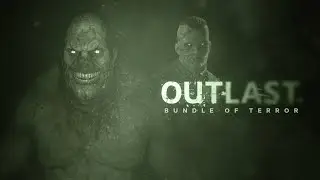 Концовка Outlast/Outlast: Whistleblower.