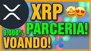 RIPPLE XRP NOVA PARCERIA! CRIPTOMOEDA DECOLANDO! PODE SUBIR MAIS! VALORIZANDO MUITO! APROVEITA!