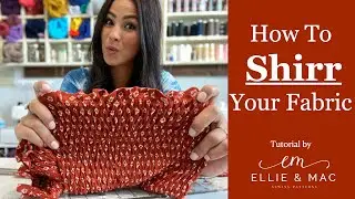 If I Can Shirr, So Can YOU!! Shirring Made EASY!!
