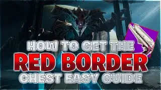 How To Get The Kings Fall Red Border Chest