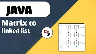 2d array to linkedlist tutorial | How to convert matrix to linkedlist? | Java  |Coding Sprint