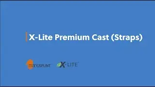 X Lite Premium Cast Straps