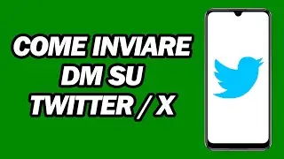 Come Inviare DM Su Twitter / X | Invia Un Messaggio Diretto Su Twitter / X