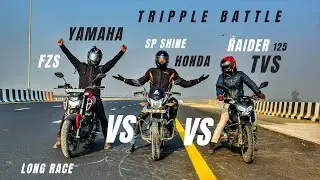 Tvs Raider 125 Vs Yamaha FZS 150 Vs Honda SP Shine 125 Top End Race | Triple Battle | Ksc Vlogs