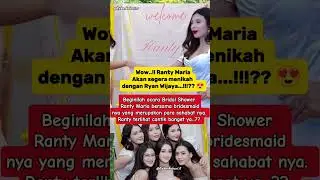 &ldquo;Kabar Bahagia..‼️Ranty Maria & Rayn Wijaya Segera Menikah 😍