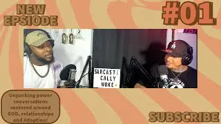 Sarcastically Woke-LUKAS SWING PART 1 of 3 INTERVIEW (GOD, RELATIONSHIPS, ADOPTION!!