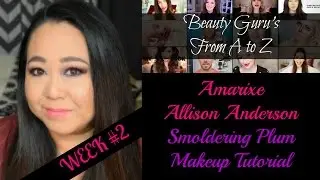Beauty Guru A to Z - Week 2 - Amarixe - Smoldering Plum -  💙 A Makeup Tutorial