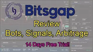 😍Обзор Bitsgap | Торговый бот, сигналы и функция арбитража! | Бесплатная 14-дневная пробная версия!💰