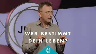 Wer bestimmt dein Leben? &middot; Matthias C. Wolff &middot; Elim Kirche Hamburg