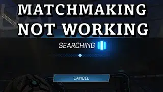 MATCHMAKING NOT WORKING In Rocket League