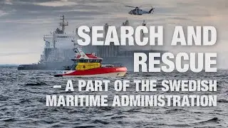 Search and Rescue &ndash; A part of the Swedish Maritime Administration